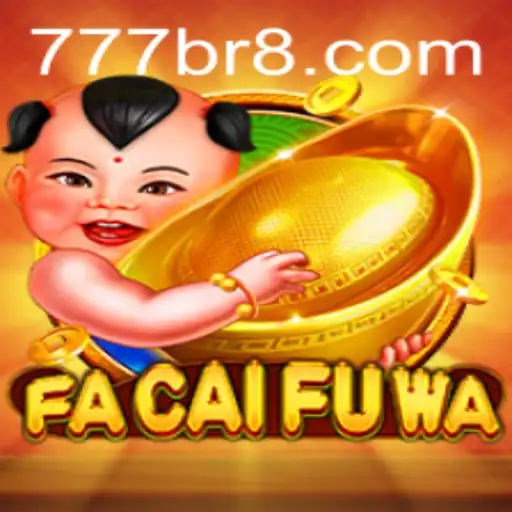 Explore the Vibrant World of FaCaiFuWa: A Thrilling Gaming Experience with 777 BR