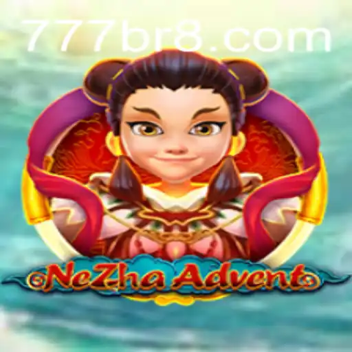 Exploring the Intriguing World of NeZhaAdvent: A Journey into 777 BR