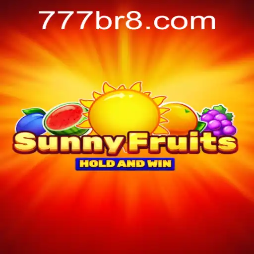 SunnyFruits: A Vibrant Adventure with 777 BR